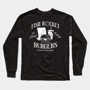 Fish Rocket Burgers Long Sleeve T-Shirt